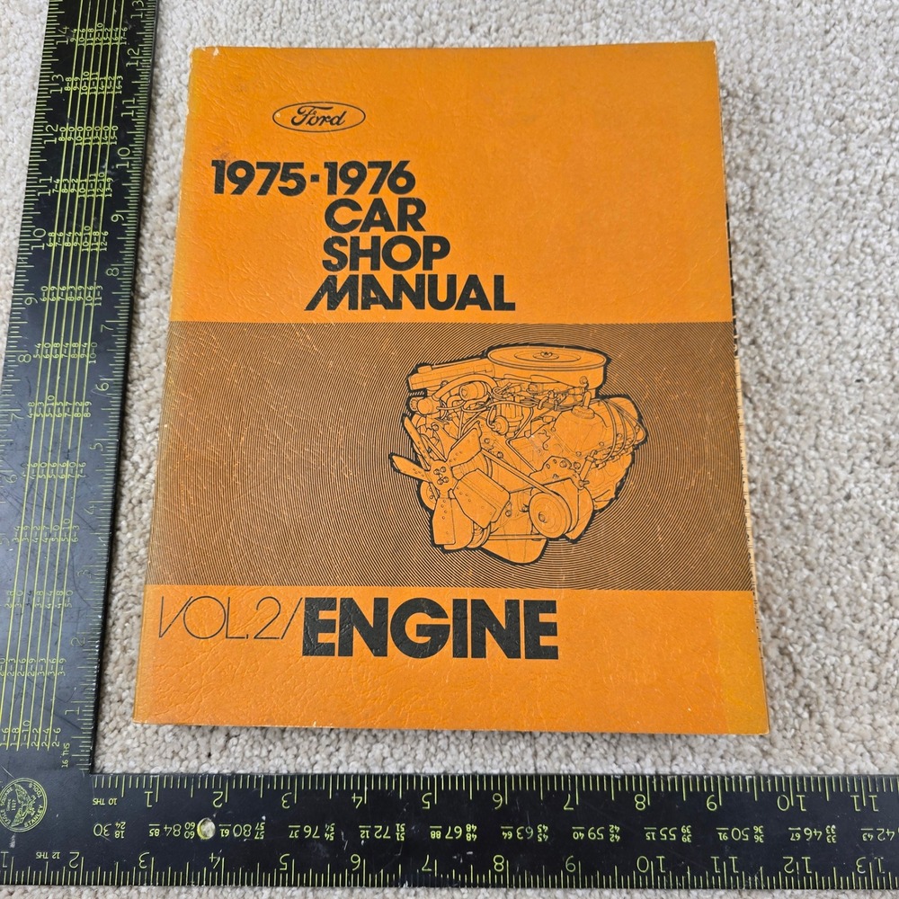 Ford Car Shop Manual Orange 1975-1976 Volume 2 Engine Service Repair Guide